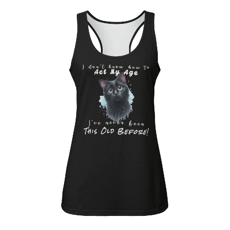Eco-friendly I Don't Know How to Act My Age! Women's Tank Top navy tank top